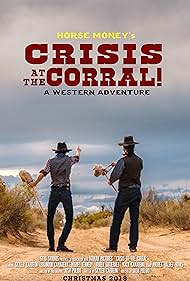 Skyler Carreon and Brandon Lee Camarena in Horse Money's Crisis at the Corral! (2018)