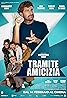 Tramite amicizia (2023) Poster