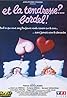 Et la tendresse?... Bordel! (1979) Poster