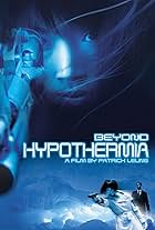 Beyond Hypothermia