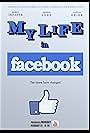 My Life in Facebook (2010)