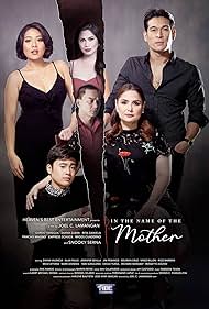 Snooky Serna, Gardo Versoza, Diana Zubiri, Rita Daniela, Pancho Magno, and Miggs Cuaderno in In the Name of the Mother (2020)