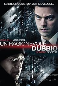 Samuel L. Jackson and Dominic Cooper in Un ragionevole dubbio (2014)