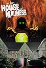 In the House of Madness