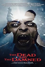 The Dead And The Damned (2018)