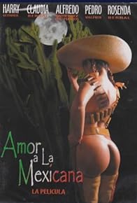 Primary photo for Amor a la mexicana