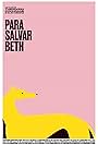 Para Salvar Beth (2016)