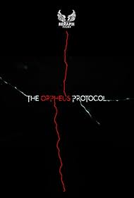 The Orpheus Protocol (2019)