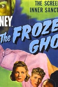 Primary photo for The Frozen Ghost