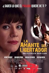 Primary photo for La amante del libertador