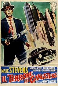 Mark Stevens in Il terrore dei gangsters (1954)