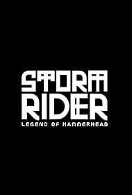 Storm Rider: Legend of Hammerhead