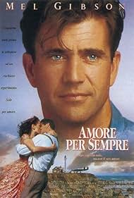 Mel Gibson in Amore per sempre (1992)