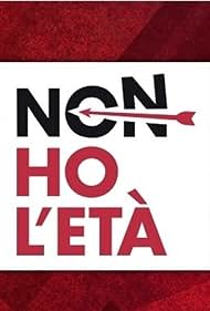 Non ho l'età (2018)