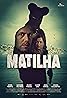 Matilha (TV Series 2024) Poster