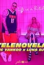 MC Yankoo × Luna Djo: Telenovela (2020)