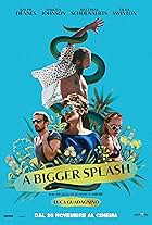 A Bigger Splash