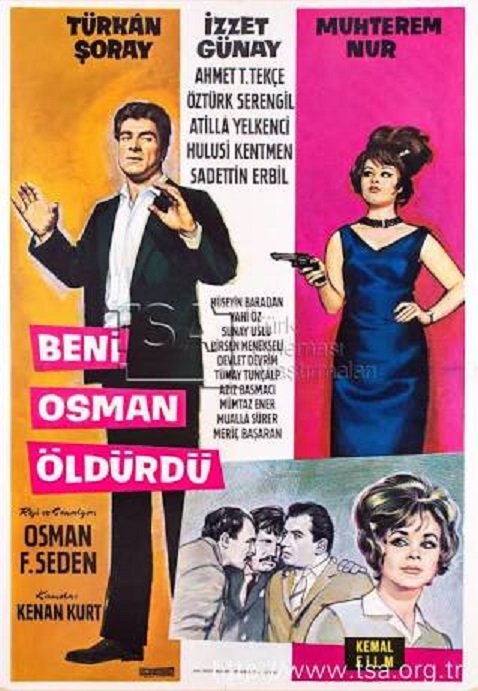 Sadettin Erbil, Izzet Günay, Muhterem Nur, Öztürk Serengil, Türkan Soray, and Ahmet Tarik Tekçe in Beni Osman Öldürdü (1963)