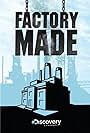 Factory Made (2008)