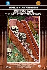 Unearthed & Untold: The Path to Pet Sematary (2017)