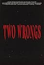 Two Wrongs (2023)