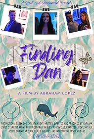 Francesca Rowe, Manny Elhilu, Jason Hidalgo, Kenzie Phillips, Dominic St Clair, Rob Shiells, Deborah Shirley, Natalie Moore, and Abraham Lopez in Finding Dan