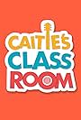 Caitie's Classroom: Live (2018)