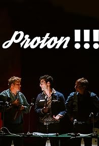 Primary photo for Proton!!!