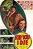 For You I Die (1947) Poster