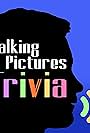 Talking Pictures Trivia (2020)