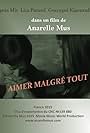 Aimer malgré tout (2017)