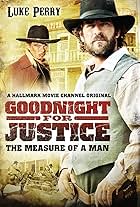 Goodnight for Justice: The Measure of a Man