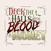 Primary photo for Deck the Halls with Blood & Money