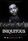 Brett Flowers, Logan Kyngston, Tara Jordan, Brandon Jester, Myonnah Amonie, Tez Gotti, Lord Luke, Kevin Davis, Jessi Jetz, Hamilton Ray Hodge, and Ivy Lee in Iniquitous (2021)