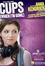 Anna Kendrick: Cups (Pitch Perfect's 'When I'm Gone') (2013)