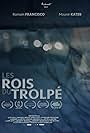 Les rois du trolpé (2017)