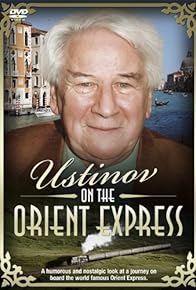 Primary photo for Peter Ustinov on the Orient Express