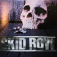 Skid Row: My Enemy (1995)