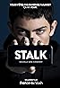 Stalk (TV Series 2019– ) Poster