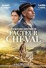 L'incroyable histoire du facteur Cheval (2018) Poster