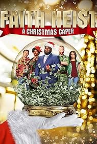 Faith Heist: A Christmas Caper (2022)