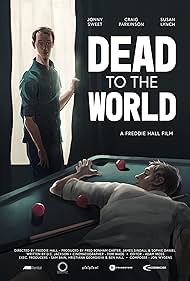 Dead to the World (2018)