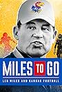 Miles to Go: Les Miles and Kansas Football (2019)