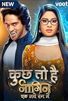 Kuch Toh Hai: Naagin Ek Naye Rang Mein