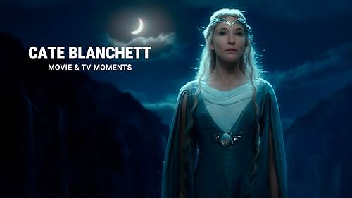 Cate Blanchett | Movie & TV Moments