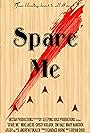 Spare Me (2014)