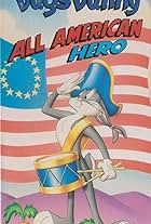 Bugs Bunny: All American Hero