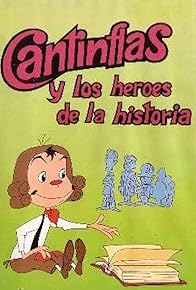 Primary photo for Cantinflas y los heroes de la historia