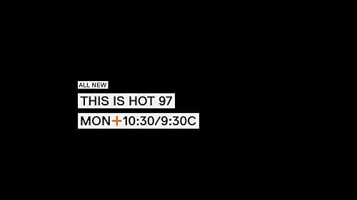 This Is Hot 97: Not That kind Of Show