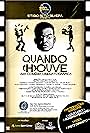 Quando (H)ouve Uma Comedia Cinematografica (2011)